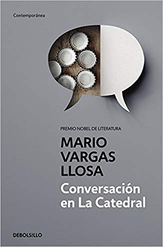 CONVERSACIÓN EN LA CATEDRAL - Mario Vargas Llosa