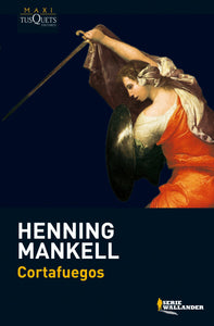 CORTAFUEGOS - Henning Mankell