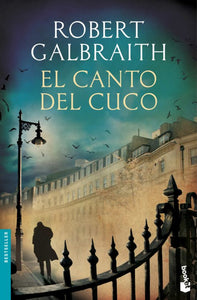 EL CANTO DEL CUCO - Robert Galbraith