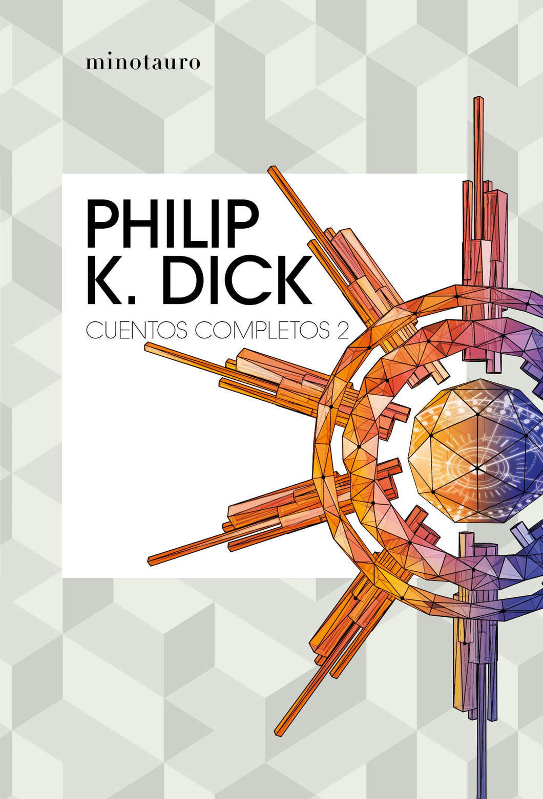 CUENTOS COMPLETOS 2 - Philip K. Dick