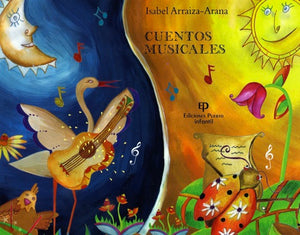 CUENTOS MUSICALES - Isabel Arraiza- Arana