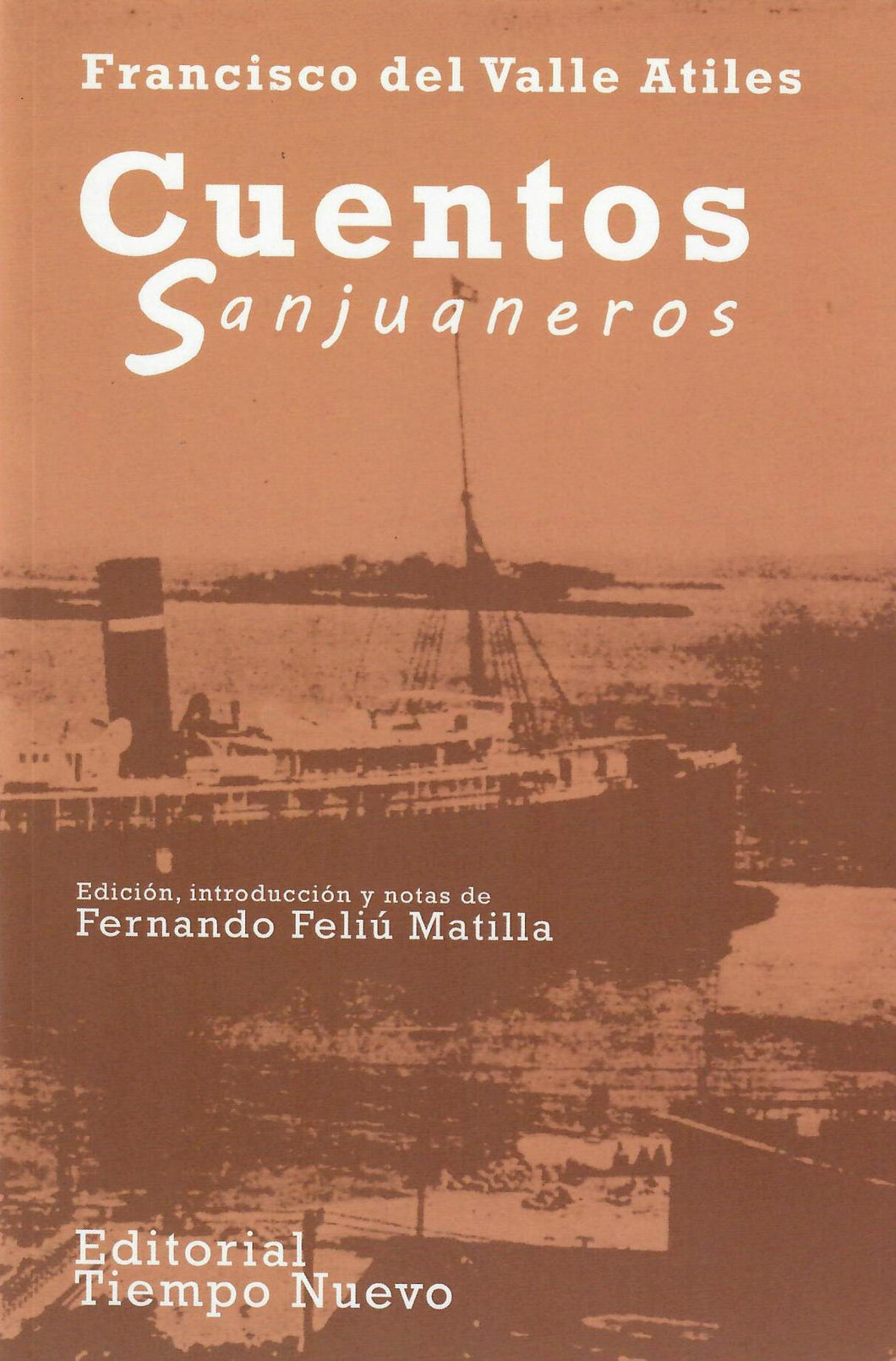 CUENTOS SANJUANEROS - Francisco del Valle Atiles