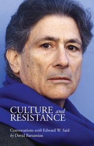CULTURE AND RESISTANCE - David Barsamian