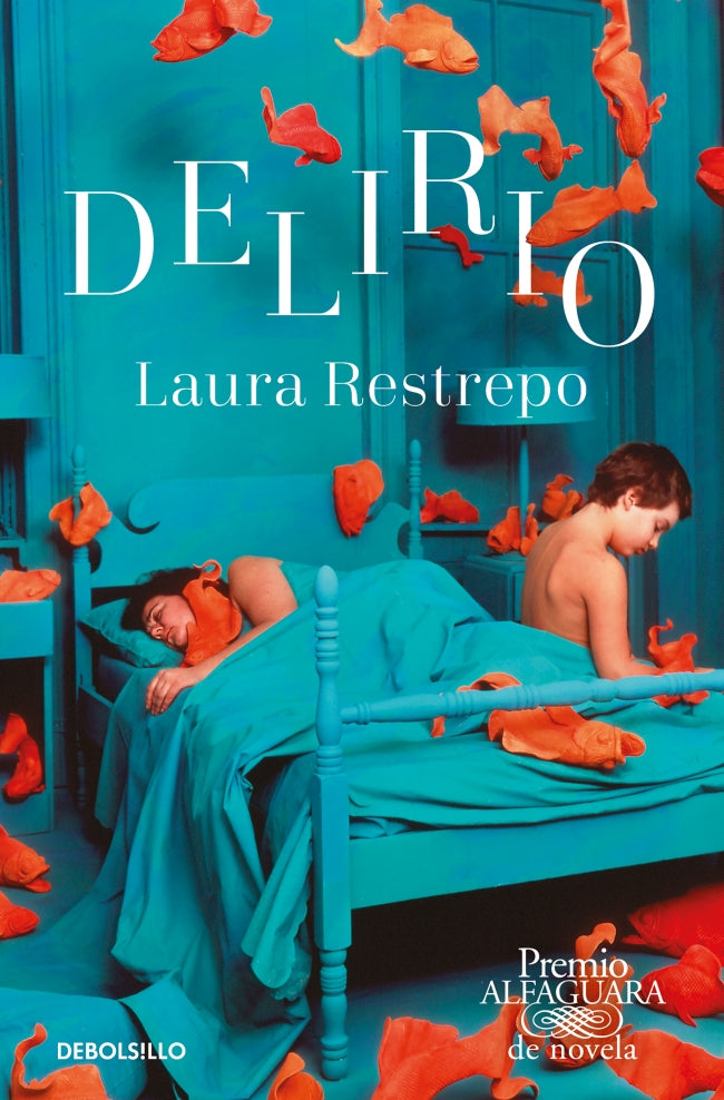 DELIRIO - Laura Restrepo