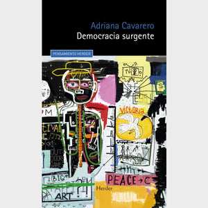 DEMOCRACIA SURGENTE - Adriana Cavarero