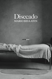 DISECADO - Mario Bellatin