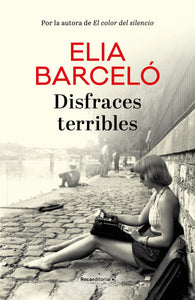 DISFRACES TERRIBLES - Elia Barceló