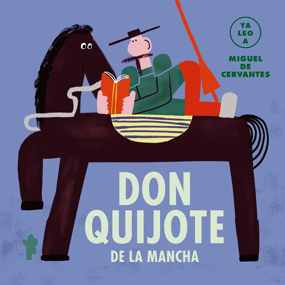 DON QUIJOTE DE LA MANCHA (YA LEO A) - Miguel de Cervantes