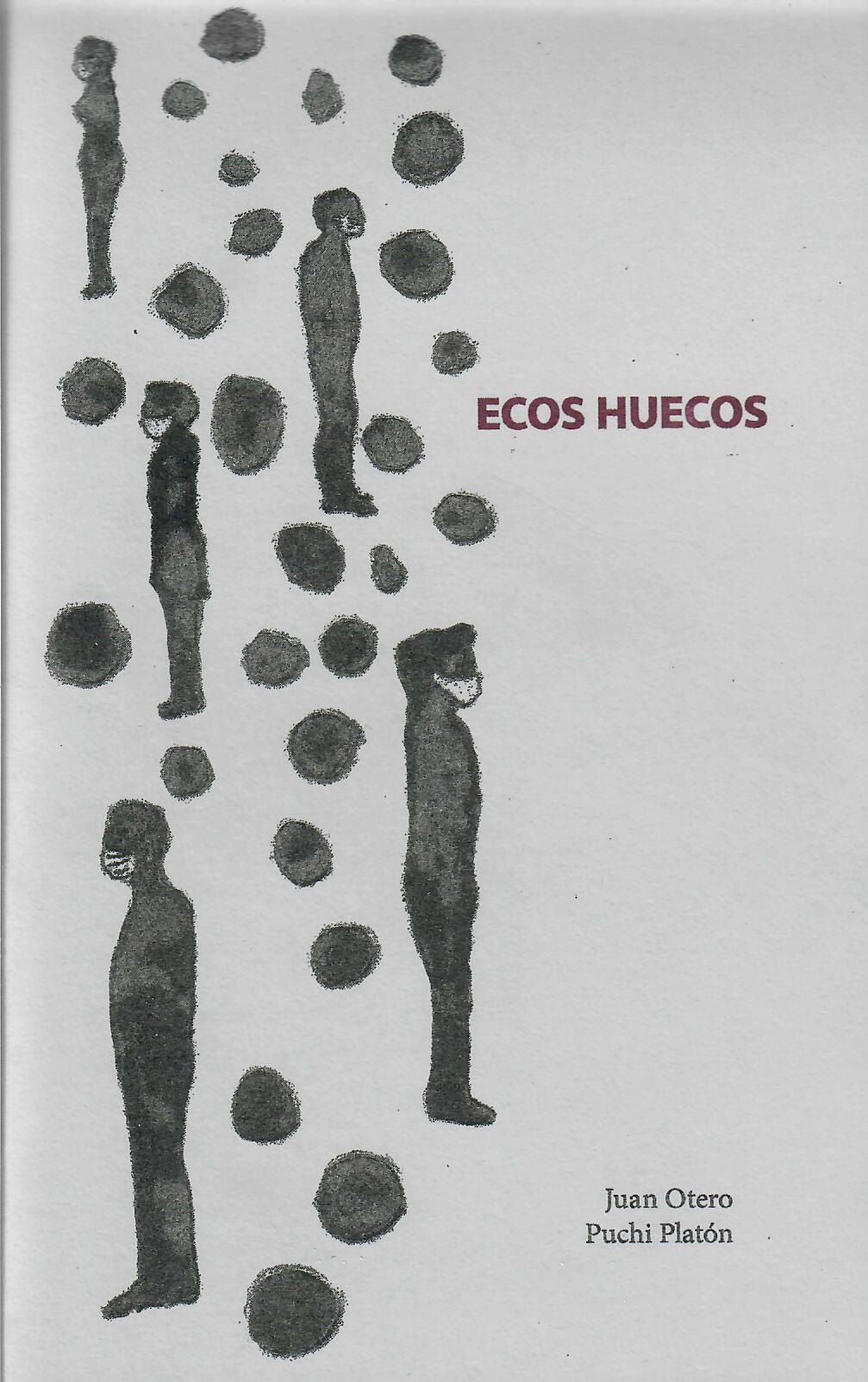 ECOS HUECOS- Juan Otero