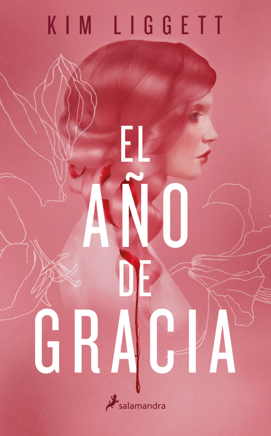 EL AÑO DE GRACIA - Kim Liggett