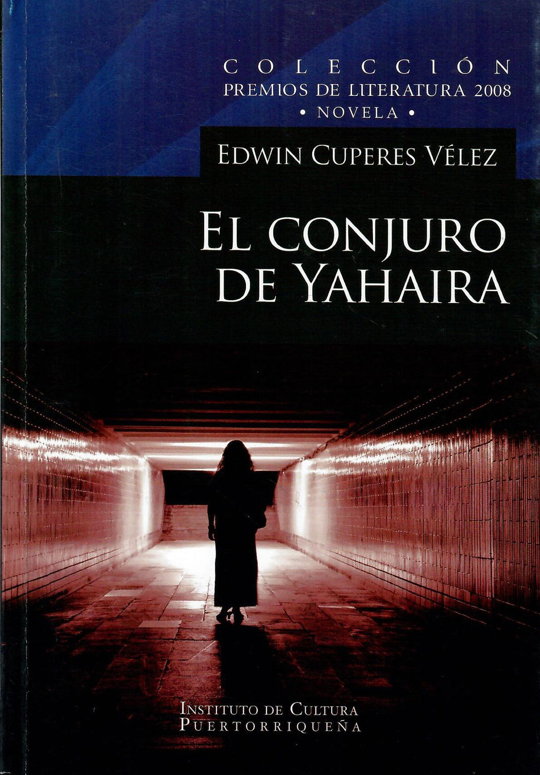 EL CONJURO DE YAHAIRA - Edwin Cuperes Vélez