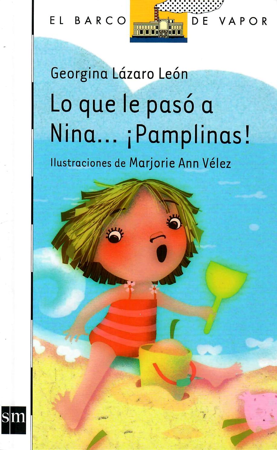 LO QUE LE PASÓ A NINA... ¡PAMPLINAS! - Georgina Lázaro León