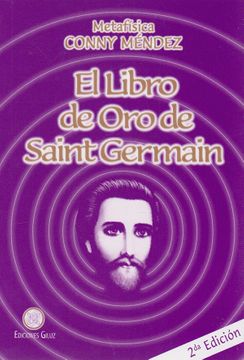 EL LIBRO DE ORO DE SAINT GERMAIN- Conny Méndez