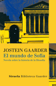 EL MUNDO DE SOFÍA - Jostein Gaarder