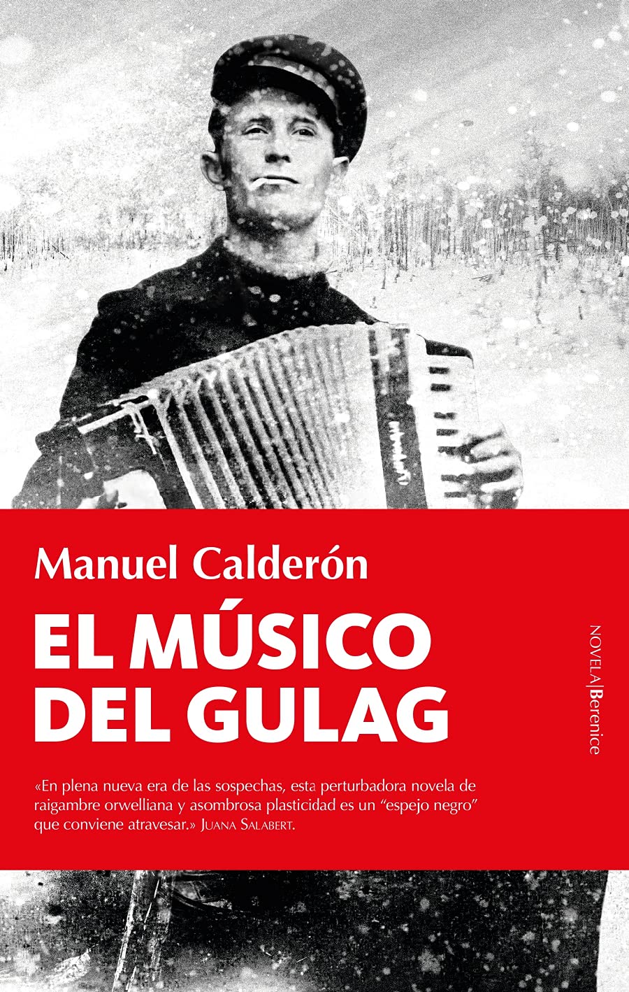 EL MÚSICO DEL GULAG - Manuel Calderón