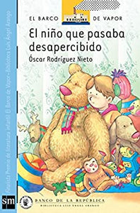 EL NIÑO QUE PASABA DESAPERCIBIDO - Óscar Rodríguez Nieto