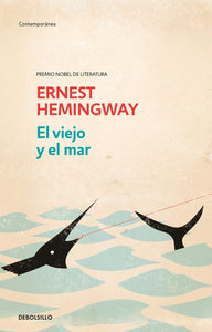 EL VIEJO Y EL MAR - Ernest Hemingway