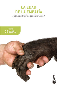 LA EDAD DE LA EMPATÍA - Frans de Waal