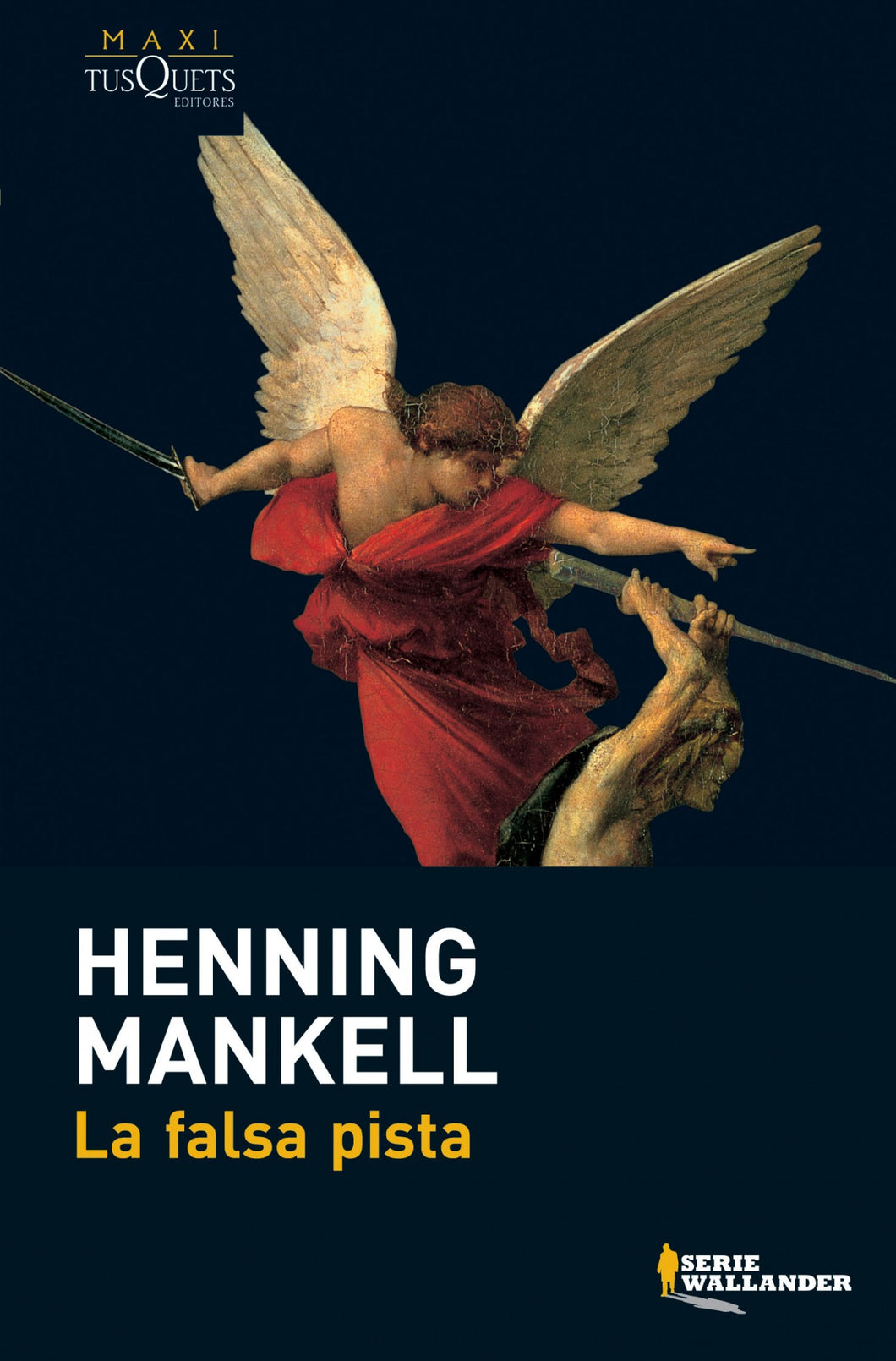 LA FALSA PISTA - Henning Mankell