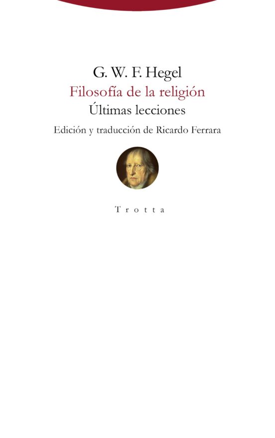 FILOSOFÍA DE LA RELIGIÓN - G. W. F. Hegel