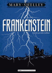 FRANKENSTEIN - Mary Shelley