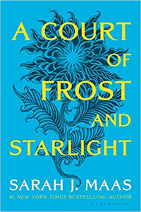 A COURT OF FROST AND STARLIGHT - Sarah J. Maas