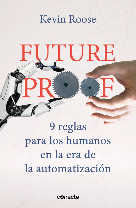 FUTURE PROOF - Kevin Roose