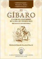 EL GÍBARO - Manuel A. Alonso Edición de Eduardo Forastieri - Braschi (Tapa Blanda)