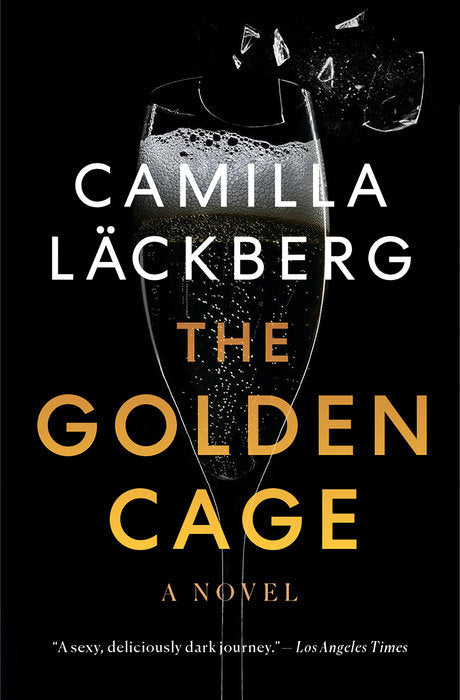 THE GOLDEN CAGE - Camilla Läckberg