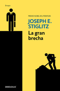 LA GRAN BRECHA - Joseph E. Stiglitz