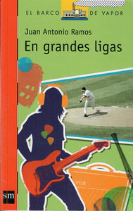 EN GRANDES LIGAS - Juan Antonio Ramos
