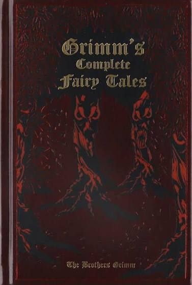 GRIMM'S COMPLETE FAIRY TALES - The Brothers Grimm