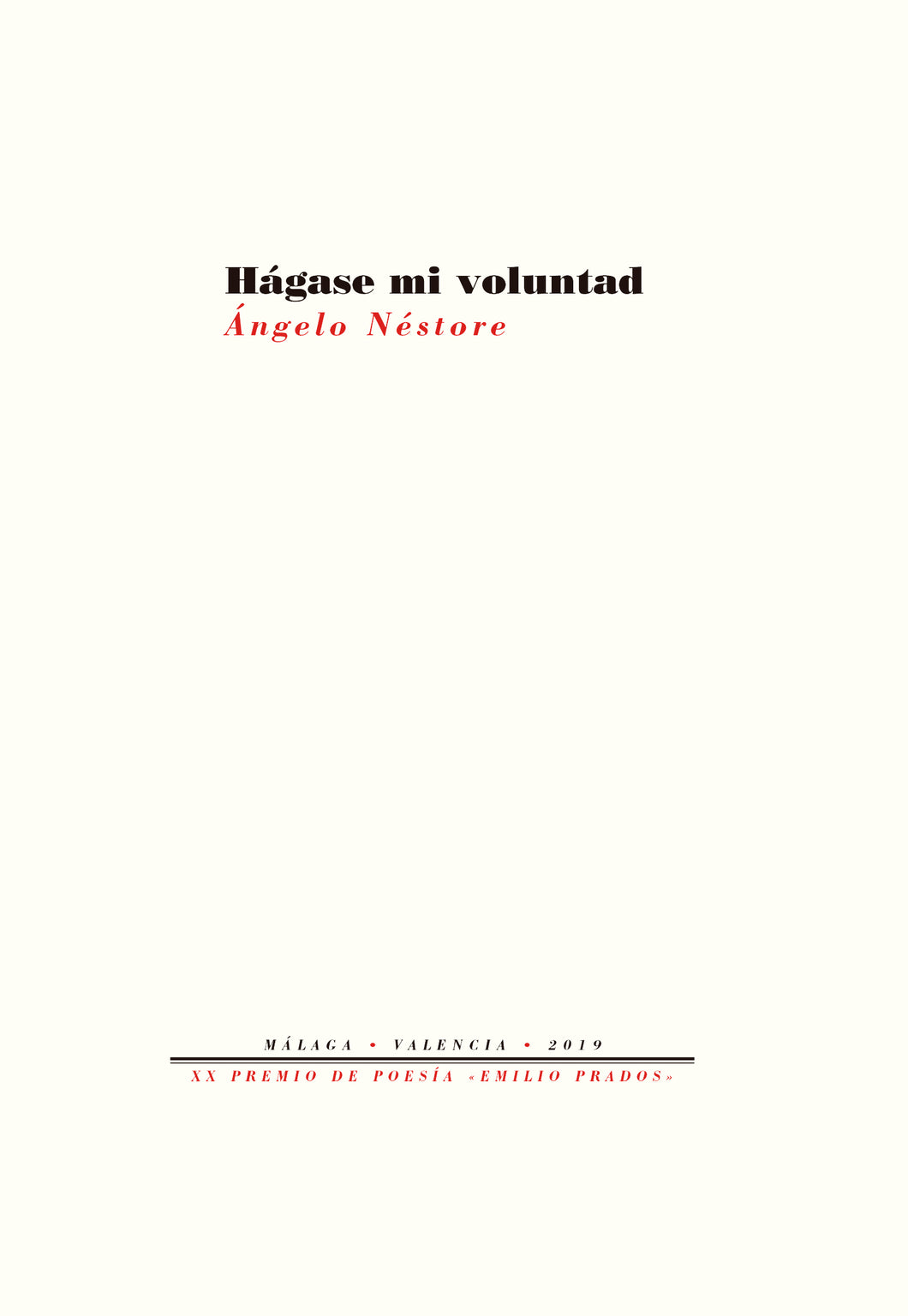 HÁGASE MI VOLUNTAD - Ángelo Néstore