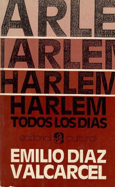 HARLEM TODOS LOS DÍAS - Emilio Díaz Valcarcel