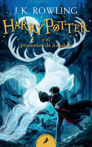 HARRY POTTER Y EL PRISIONERO DE AZKABAN - J.K. Rowling