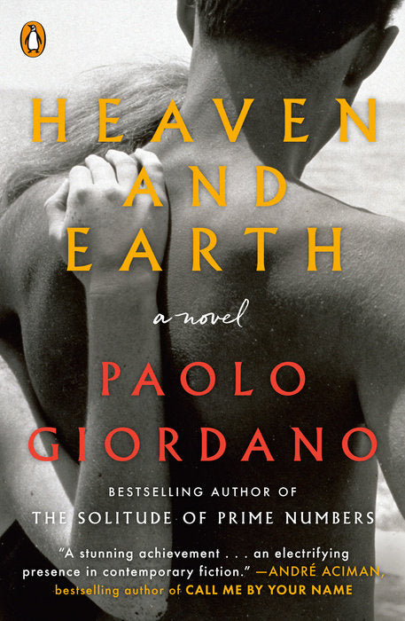 HEAVEN AND EARTH - Paolo Giordano