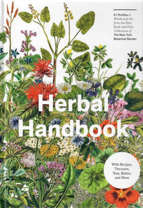 HERBAL HANDBOOK - The New York Botanical Garden