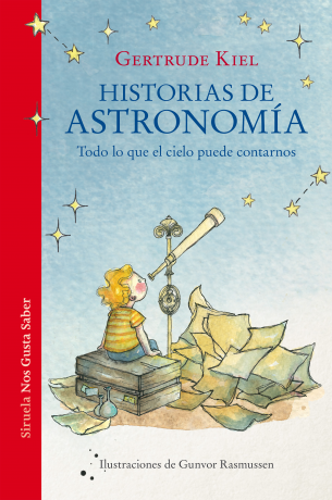 HISTORIAS DE ASTRONOMÍA - Gertrude Kiel