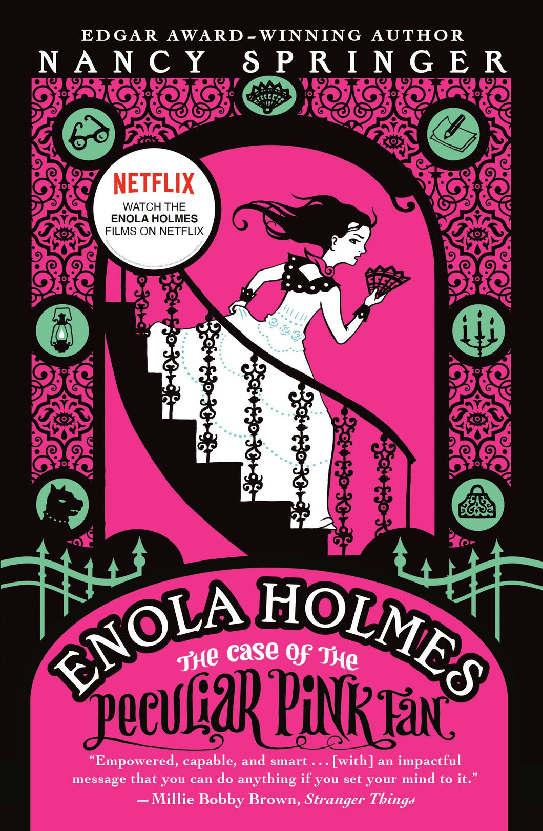 ENOLA HOLMES: THE CASE OF THE PECULIAR PINK FAN - Nancy Springer