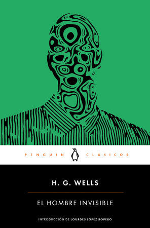 EL HOMBRE INVISIBLE - H.G. Wells