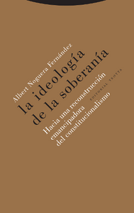 LA IDEOLOGÍA DE LA SOBERANÍA - Albert Noguera Fernández