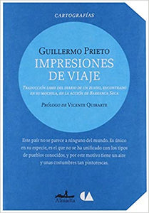 IMPRESIONES DE VIAJE - Guillermo Prieto