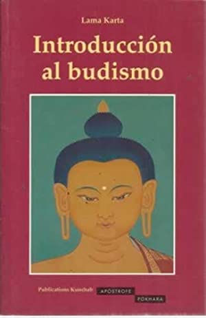 INTRODUCCIÓN AL BUDISMO - Lama Karta
