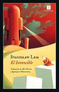 EL INVENCIBLE - Stanislaw Lem