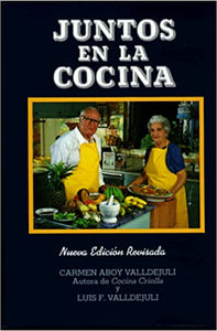 JUNTOS EN LA COCINA - Carmen Aboy Valldejuli y Luis F. Valldejuli