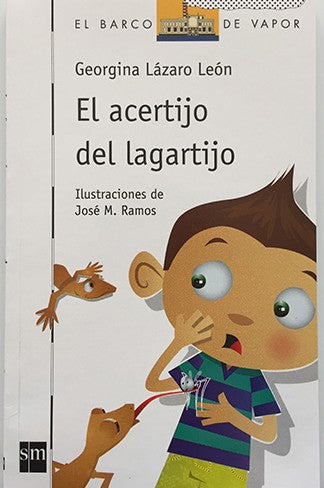 EL ACERTIJO DEL LAGARTIJO - Georgina Lázaro León