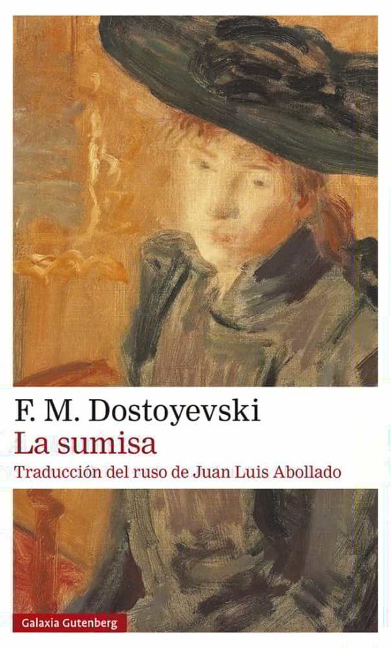 LA SUMISA -  F. M. Dostoyevski