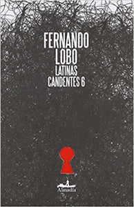 LATINAS CANDENTES 6 - Fernando Lobo