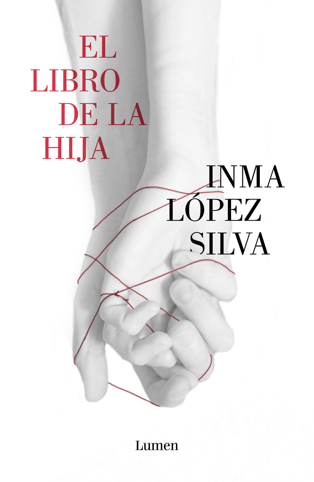 EL LIBRO DE LA HIJA - Inma López Silva