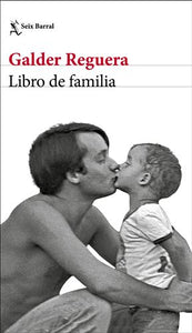 LIBRO DE FAMILIA - Galder Reguera